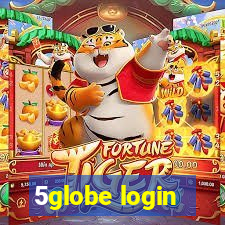 5globe login