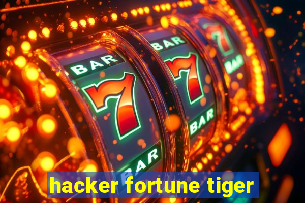 hacker fortune tiger