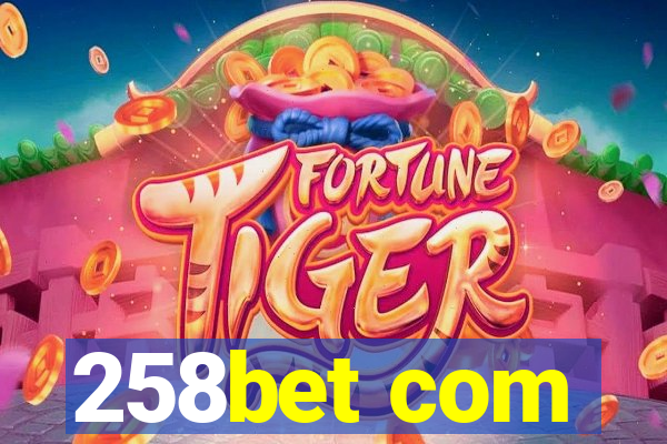 258bet com