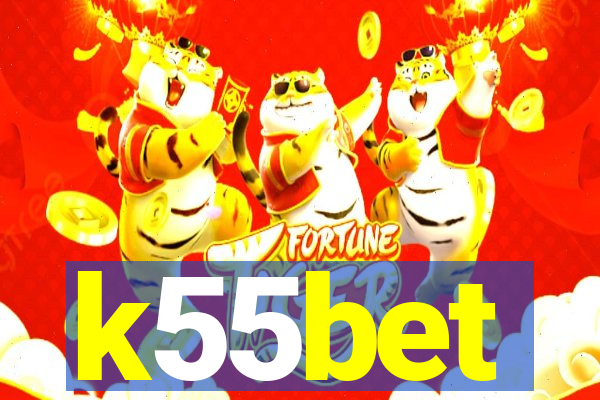 k55bet