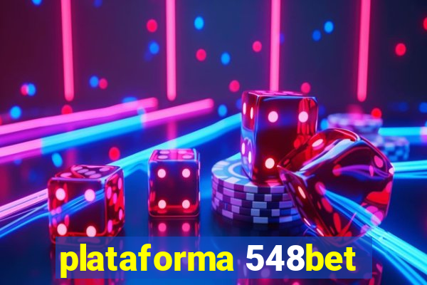 plataforma 548bet