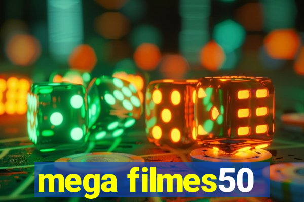 mega filmes50