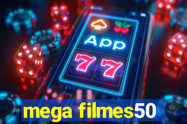 mega filmes50