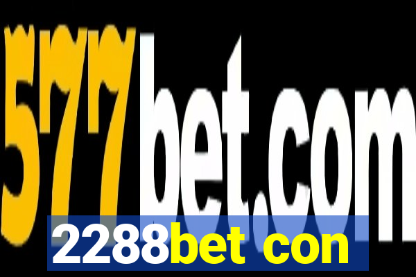 2288bet con