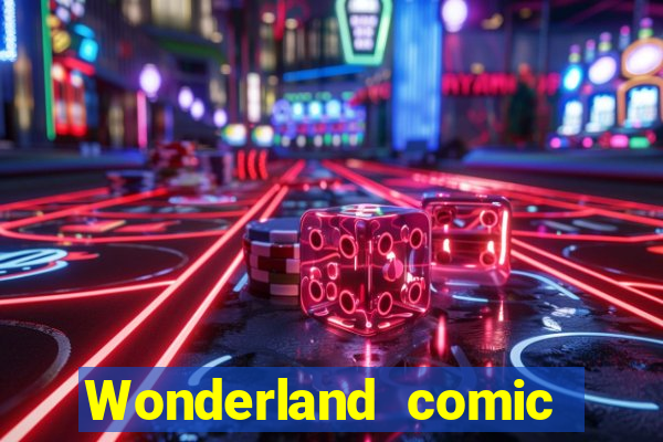 Wonderland comic studio numbers