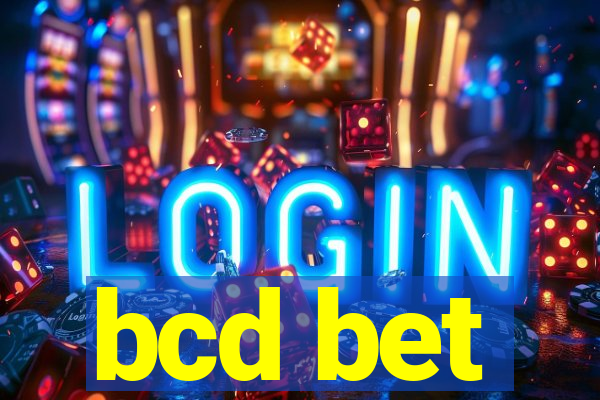 bcd bet