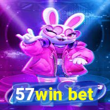 57win bet