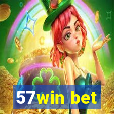 57win bet