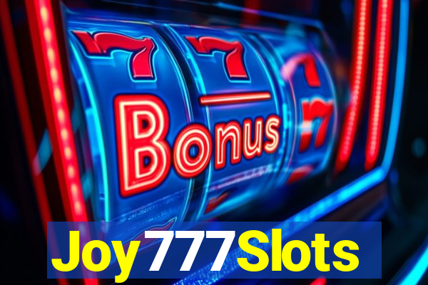 Joy777Slots