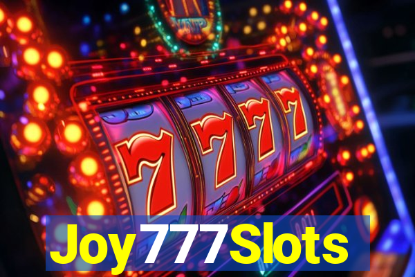 Joy777Slots