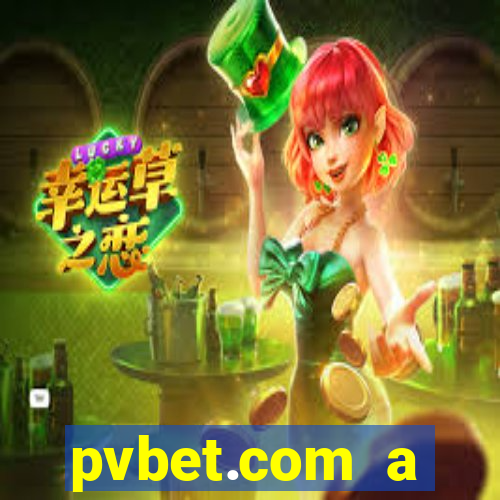 pvbet.com a plataforma de jogos de cassino