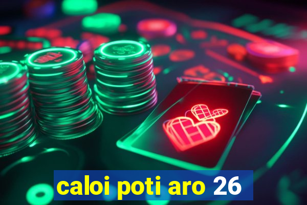 caloi poti aro 26