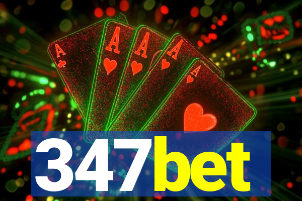 347bet