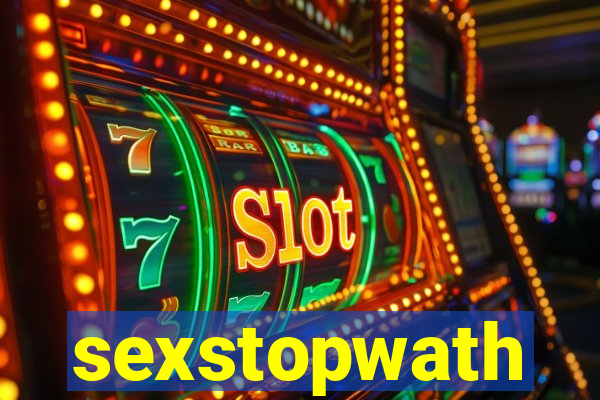 sexstopwath