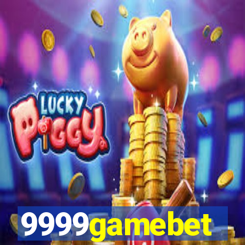 9999gamebet