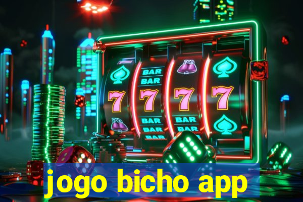 jogo bicho app