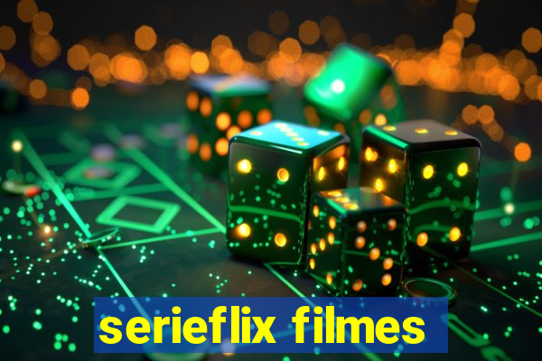 serieflix filmes