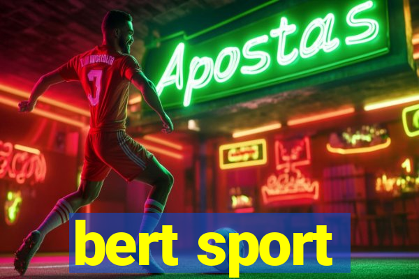 bert sport