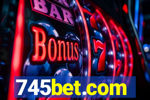 745bet.com