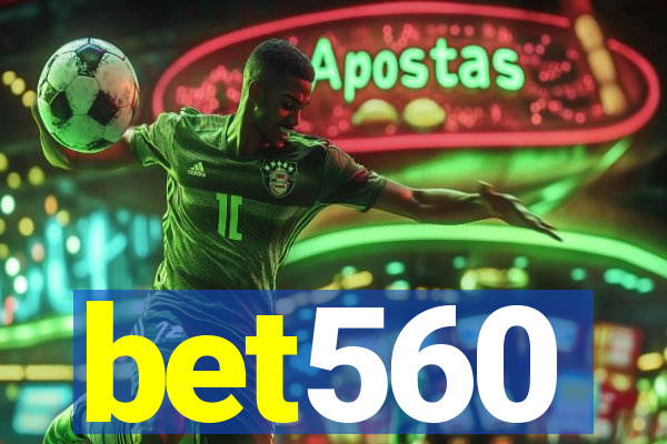 bet560