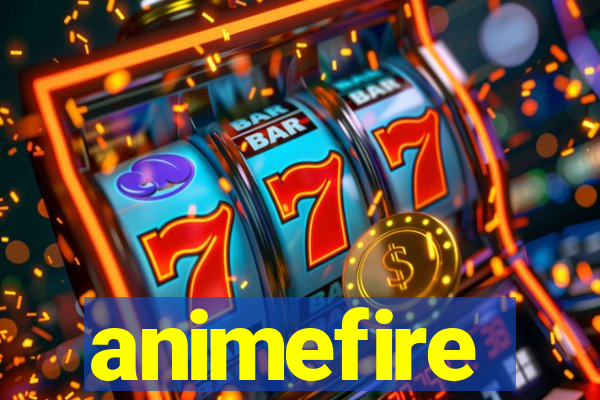 animefire