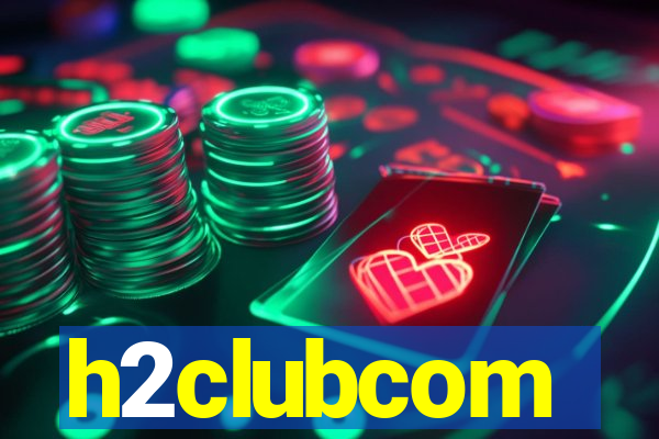 h2clubcom