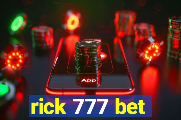 rick 777 bet