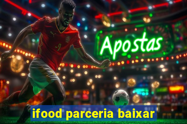 ifood parceria baixar