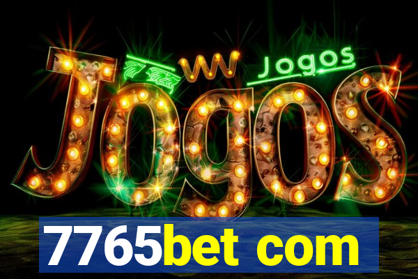 7765bet com