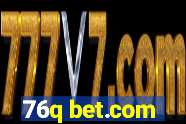 76q bet.com