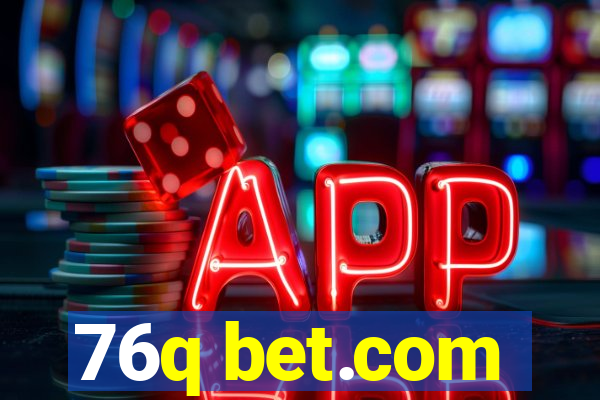 76q bet.com