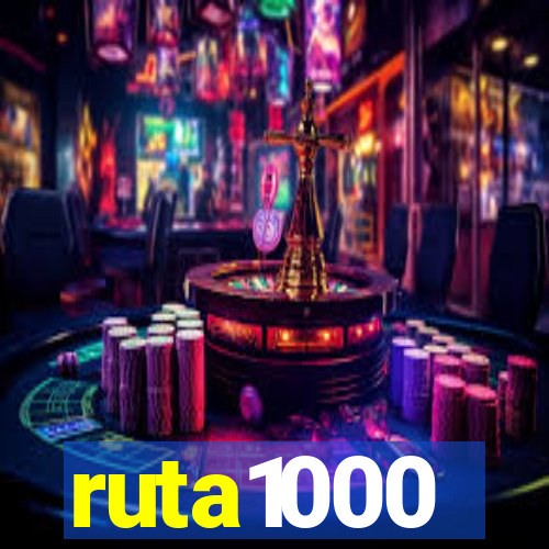 ruta1000