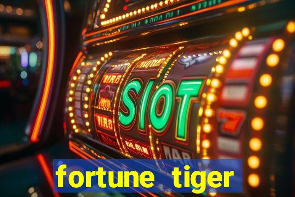 fortune tiger deposito de 1 real