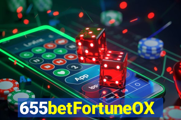 655betFortuneOX