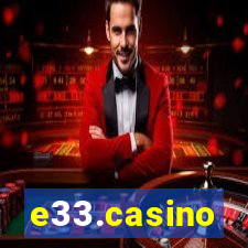 e33.casino