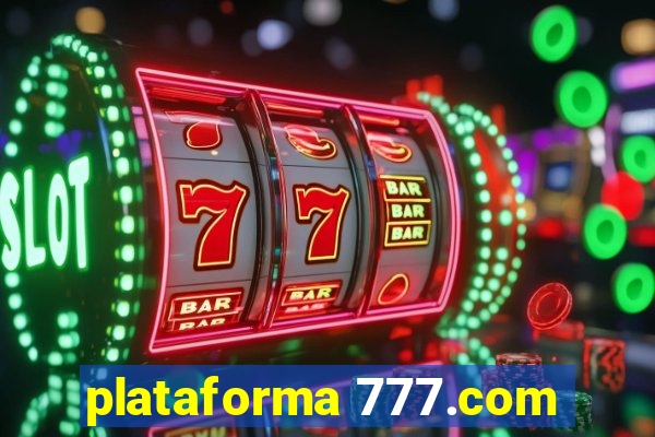 plataforma 777.com