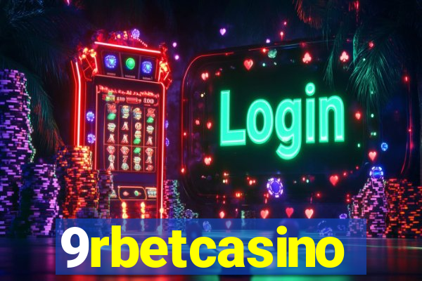 9rbetcasino