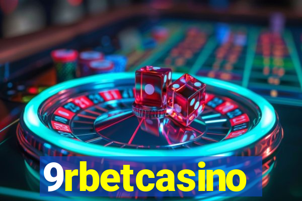 9rbetcasino