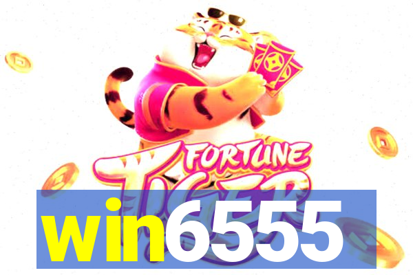 win6555