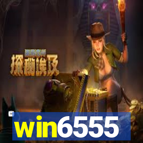 win6555