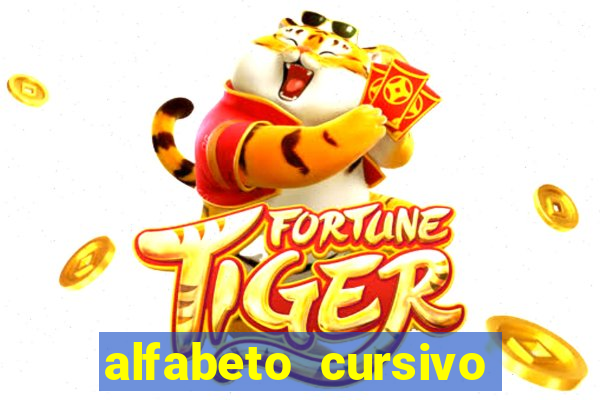 alfabeto cursivo para treinar caligrafia