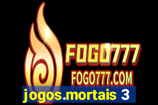 jogos.mortais 3