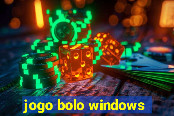 jogo bolo windows