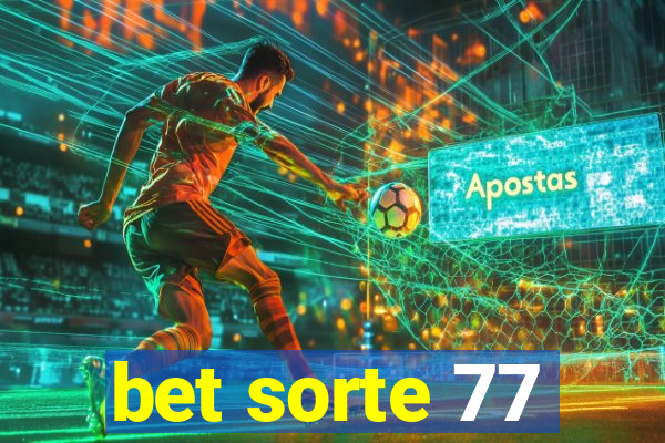 bet sorte 77