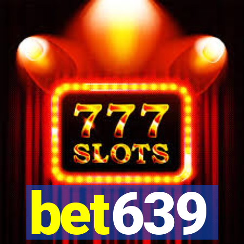 bet639