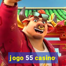 jogo 55 casino