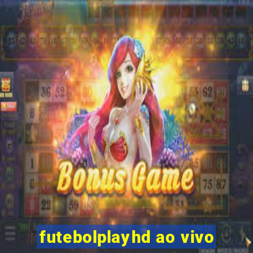 futebolplayhd ao vivo