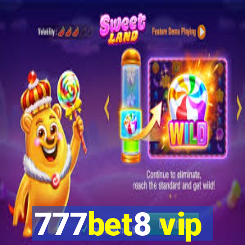 777bet8 vip