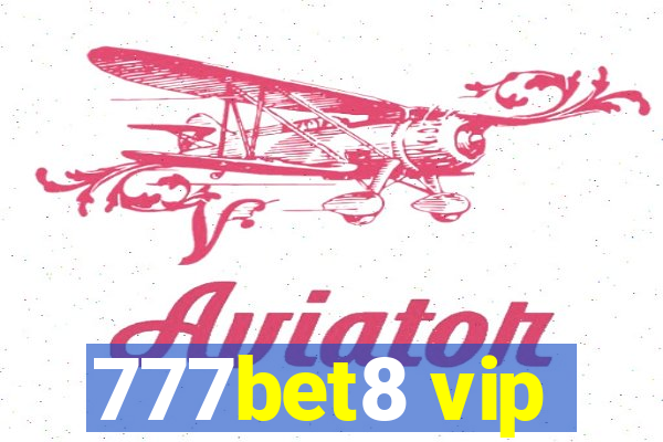 777bet8 vip