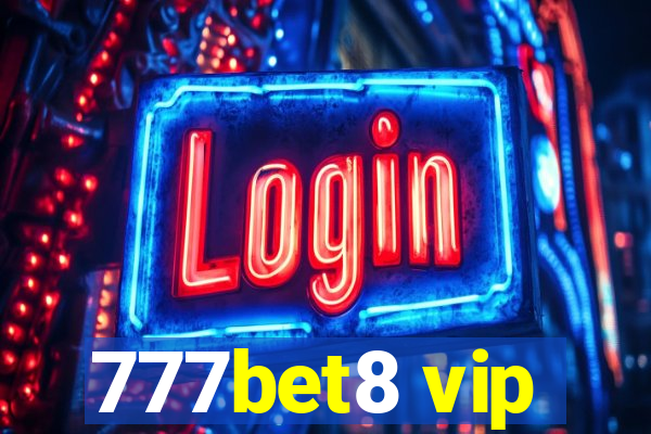 777bet8 vip